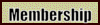 Membership